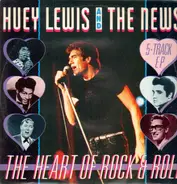 Huey Lewis And The News, Huey Lewis & The News - The Heart Of Rock & Roll