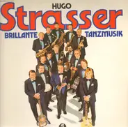 Hugo Strasser - Brillante Tanzmusik