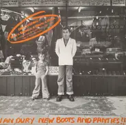 Ian Dury - New Boots and Panties!!