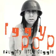 Iggy Pop - Naughty Little Doggie