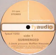 I Jack Presents Ruffen Hausen - Submerged