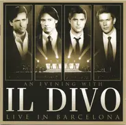 Il Divo - Live In Barcelona