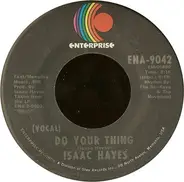 Isaac Hayes - Do Your Thing
