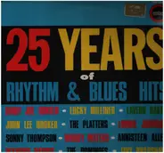 Ivory Joe Hunter, Lucky Milliner... - 25 Years Of Rhythm & Blues Hits