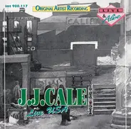 J.J. Cale - Live USA