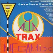 Jack Frost, Maurice Joshua, a.o. - Acid Trax Megamix Volume 1