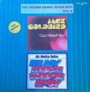 Jack Goldbird / Mr. Walkie Talkie - The Golden Dance-Floor Hits Vol. 8
