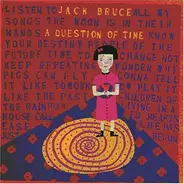 Jack Bruce - A Question of Time