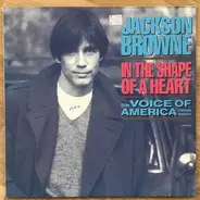 Jackson Browne - In The Shape Of A Heart