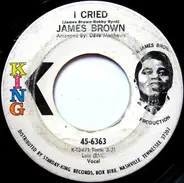 James Brown - I Cried
