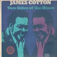 James Cotton - Two Sides of the Blues