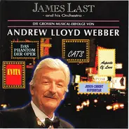 James Last And His Orchestra - Die Grossen Musical Erfolge Von Andrew Lloyd Webber