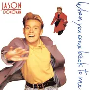 Jason Donovan - When You Come Back To Me