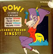 Jeanne Trevor - Pow!