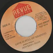 Jefferey Niah , Gregory Isaacs - Love Is Full Of Meaning / Faithfully