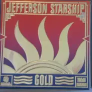 Jefferson Starship - Gold
