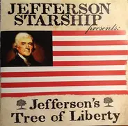 Jefferson Starship - Jefferson's Tree of Liberty