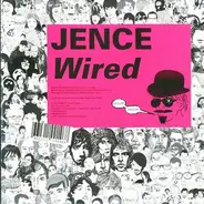 Jence - Wired
