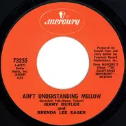 Jerry Butler And Brenda Lee Eager - Ain't Understanding Mellow