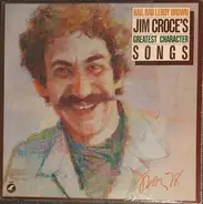 Jim Croce - Bad, Bad Leroy Brown / Jim Croce's Greatest Character Songs