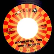 Jimmie Rodgers - Wonderful You / Ring-A-Ling-A-Lario