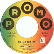 Jimmy Charles - The Age For Love / Follow The Swallow