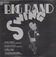 Jimmy Dorsey / Ina Ray Hutton / Harry James / et al. - Big Band Swing
