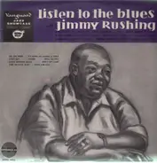 Jimmy Rushing - Listen to the Blues