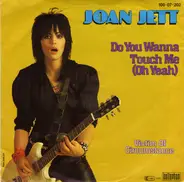 Joan Jett - Do You Wanna Touch Me