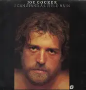 Joe Cocker - I Can Stand a Little Rain