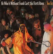 Joe Tex - He Who Is Without Funk Cast the First Stone