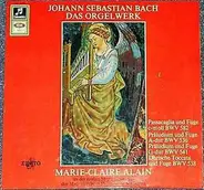 Bach / Marie-Claire Alain - Das Orgelwerk - BWV 582 - 536 / 541 - 538