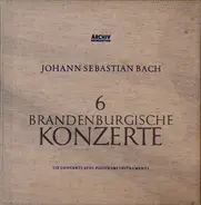 Johann Sebastian Bach , Münchener Bach-Orchester , Karl Richter - 6 Brandenburgische Konzerte