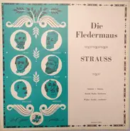 Johann Strauss Jr. • Zurich Radio Orchestra • Walter Goehr - Die Fledermaus