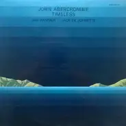 John Abercrombie , Jan Hammer , Jack DeJohnette - Timeless