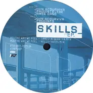 John Acquaviva Presents The James Gang - John Acquaviva Presents Skills EP.