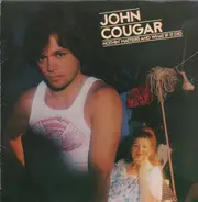 John Cougar, John Cougar Mellencamp - Nothin' Matters And What If It Did