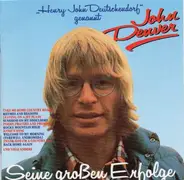 John Denver - Seine großen Erfolge