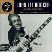John Lee Hooker - His Best Chess Sides