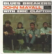 John Mayall & The Bluesbreakers - Blues Breakers With Eric Clapton