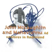 John McLaughlin, Mahavishnu Orchestra - Adventures in Radioland