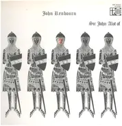 John Renbourn - Sir John Alot Of Merrie Englandes Musyk Thyng & Ye Grene Knyghte = 鎧面の騎士