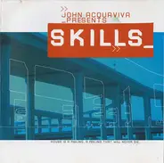 John Acquaviva - Skills