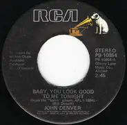 John Denver - Baby, You Look Good To Me Tonight
