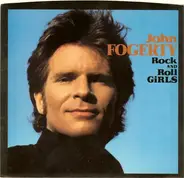 John Fogerty - Rock And Roll Girls / Centerfield
