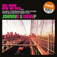 JohNick - You Know How We Dew