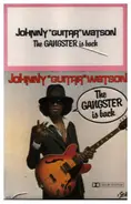 Johnny Guitar Watson - The Gangster Is Back