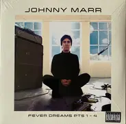 Johnny Marr - Fever Dreams Pt.1-4