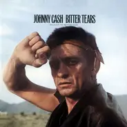 Johnny Cash - Bitter Tears (Ballads of the American Indian)