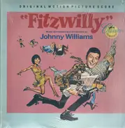 John Williams - Fitzwilly (Original Motion Picture Score)